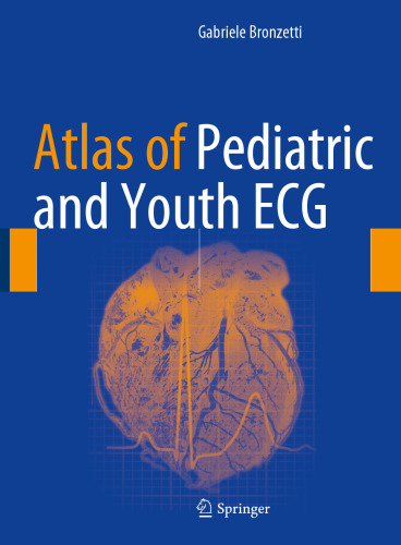  Atlas of Pediatric and Youth ECG