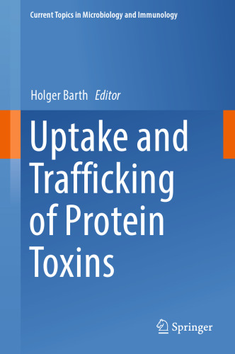  Uptake and Trafficking of Protein Toxins