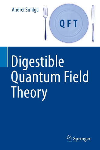  Digestible Quantum Field Theory