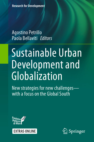  Sustainable Urban Development and Globalization: New strategies for new challenges—with a focus on the Global South