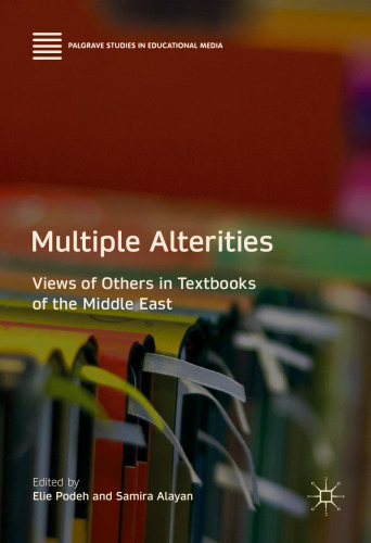 Multiple Alterities: Views of Others in Textbooks of the Middle East