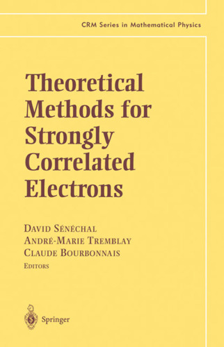 Theoretical Methods for Strongly Correlated Electrons