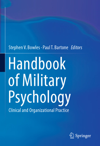  Handbook of Military Psychology: Clinical and Organizational Practice