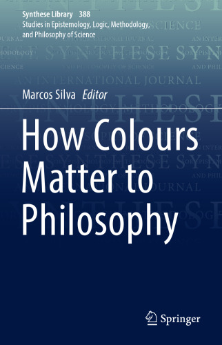  How Colours Matter to Philosophy