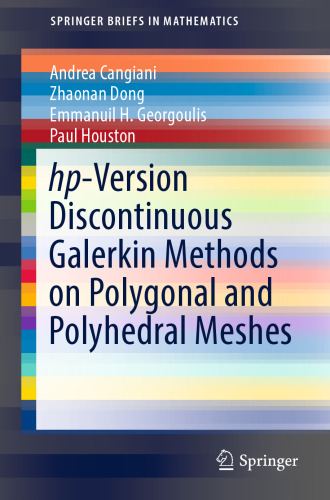  hp-Version Discontinuous Galerkin Methods on Polygonal and Polyhedral Meshes