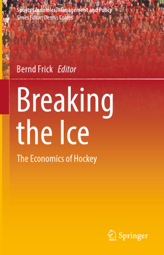  Breaking the Ice: The Economics of Hockey