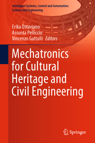 Mechatronics for Cultural Heritage and Civil Engineering