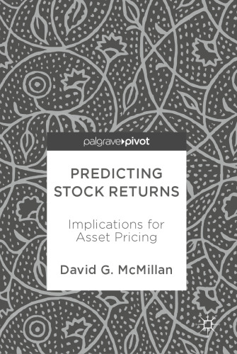 Predicting Stock Returns: Implications for Asset Pricing