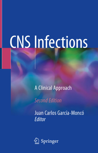  CNS Infections: A Clinical Approach