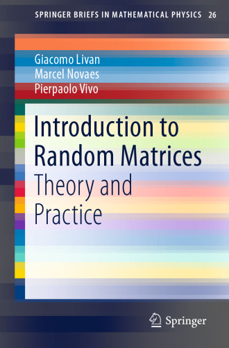  Introduction to Random Matrices: Theory and Practice