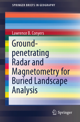  Ground-penetrating Radar and Magnetometry for Buried Landscape Analysis