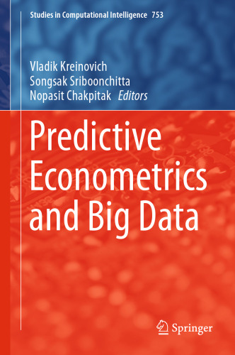  Predictive Econometrics and Big Data