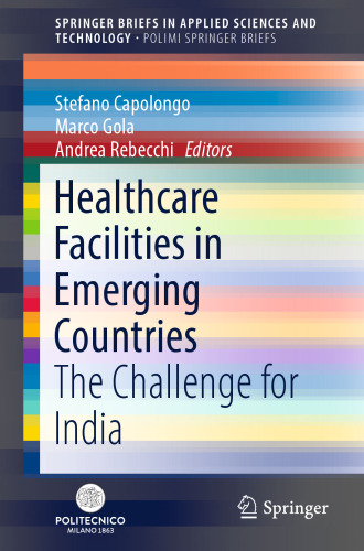  Healthcare Facilities in Emerging Countries: The Challenge for India