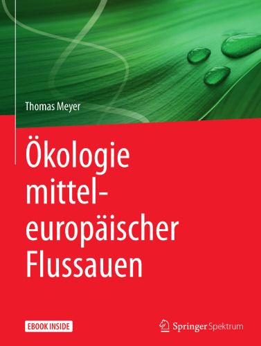  Ökologie mitteleuropäischer Flussauen