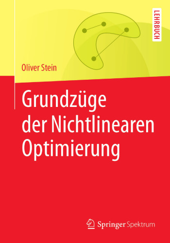  Grundzüge der Nichtlinearen Optimierung