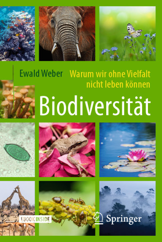  Biodiversität - Warum wir ohne Vielfalt nicht leben können