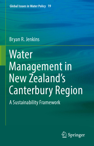 Water Management in New Zealand's Canterbury Region: A Sustainability Framework