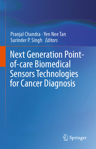  Next Generation Point-of-care Biomedical Sensors Technologies for Cancer Diagnosis