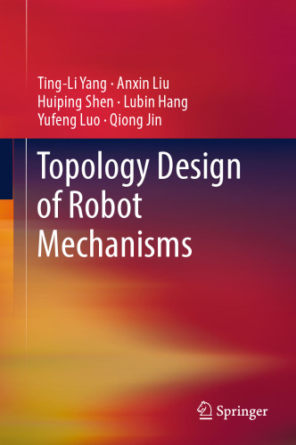  Topology Design of Robot Mechanisms