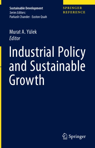 Industrial Policy and Sustainable Growth