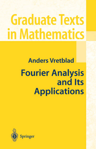 Fourier Analysis and Its Applications