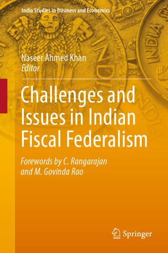  Challenges and Issues in Indian Fiscal Federalism