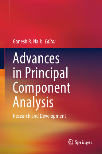  Advances in Principal Component Analysis: Research and Development