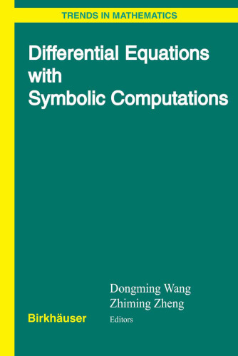 Differential Equations With Symbolic Computation