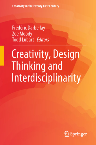  Creativity, Design Thinking and Interdisciplinarity