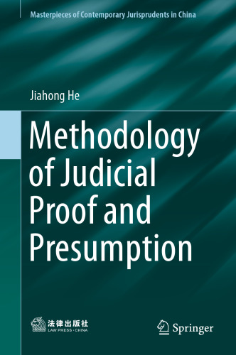  Methodology of Judicial Proof and Presumption