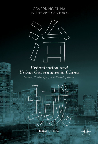  Urbanization and Urban Governance in China: Issues, Challenges, and Development