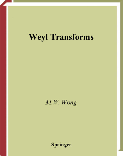 Weyl Transforms