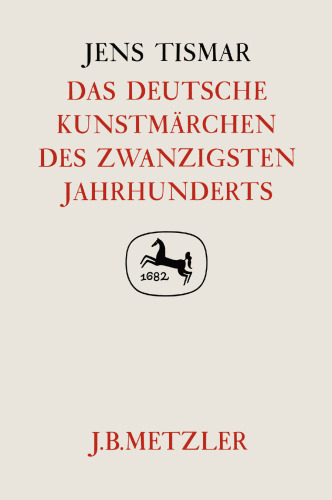  Das deutsche Kunstmärchen des zwanzigsten Jahrhunderts