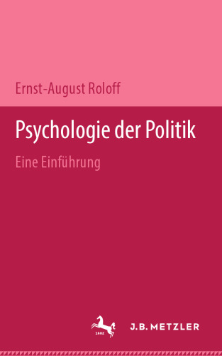  Psychologie der Politik: Eine Einführung