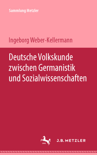  Deutsche Volkskunde zwischen Germanistik und Sozialwissenschaften