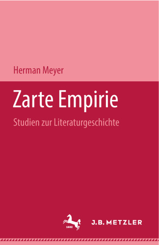 Zarte Empirie: Studien zur Literaturgeschichte