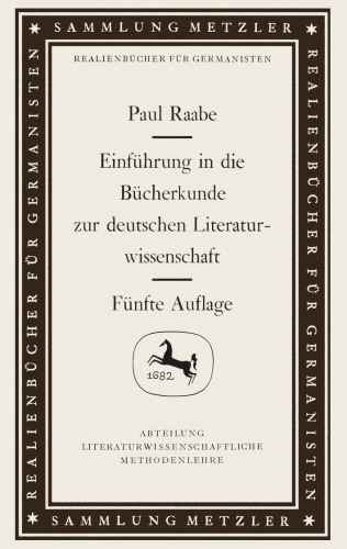  Einführung in die Bücherkunde zur deutschen Literaturwissenschaft