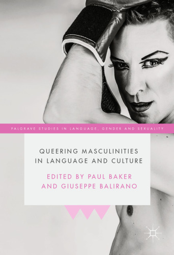 Queering Masculinities in Language and Culture