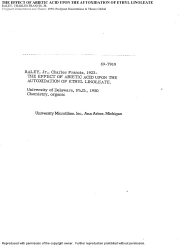 THE EFFECT OF ABIETIC ACID UPON THE AUTOXIDATION OF ETHYL LINOLEATE