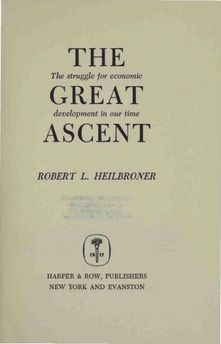 The Great Ascent: The struggle for economic development in our time