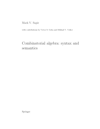 Combinatorial algebra: syntax and semantics