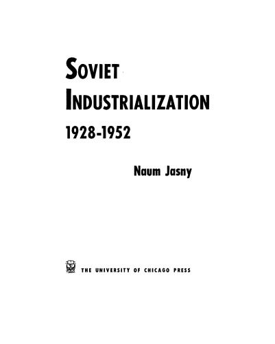 Soviet Industrialization, 1928–1952