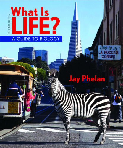 What Is Life? A Guide to Biology