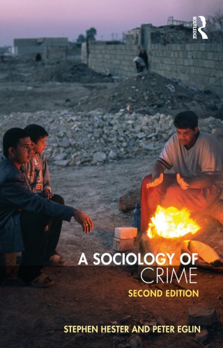 A Sociology of Crime