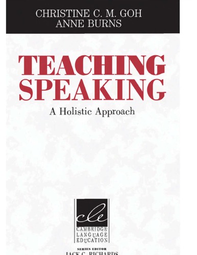 Teaching Speaking: A Holistic Approach