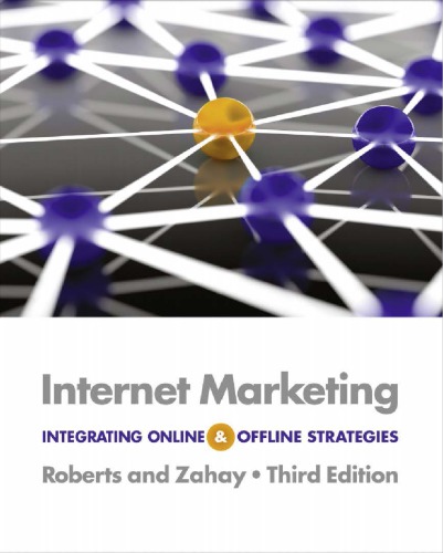 Internet Marketing: Integrating Online and Offline Strategies