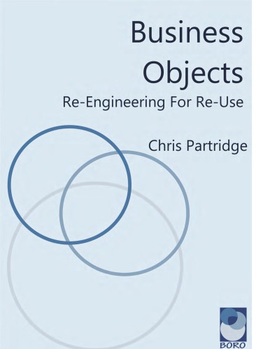 Business Objects: Re-engineering for Re-use