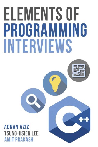 Elements of Programming Interviews: The Insiders’ Guide