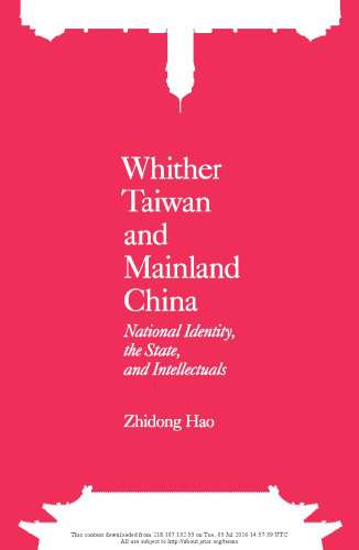 Whither Taiwan and Mainland China: National Identity, the State, and Intellectuals