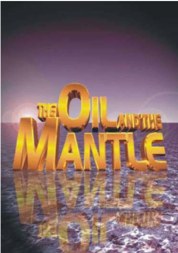 The Oil and the Mantle